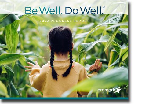 Be Well. Do Well. 2022 Progress Report
